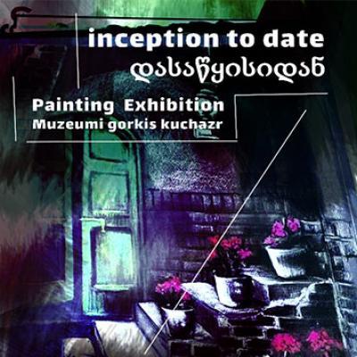 Solo exhibition entitled “Inception to Date” at Batumi Museum of Contemporary Art Georgia, August 2019